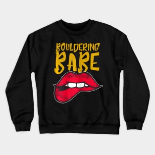 Bouldering babe Crewneck Sweatshirt